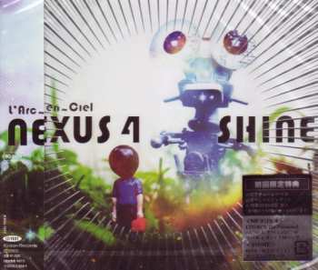 CD L'Arc~en~Ciel: Nexus 4/Shine LTD