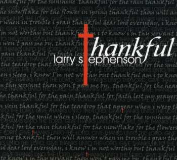 Album Larry Stephenson: Thankful