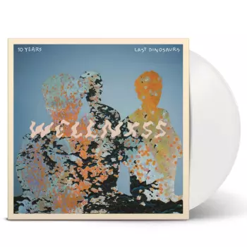 Last Dinosaurs: Wellnxss