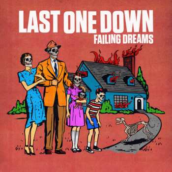 Album Last One Down: Failing Dreams