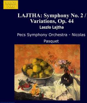 CD Pécs Symphony Orchestra: Orchestral Works Vol. 3: Symphony No. 2 • Variations, Op. 44
