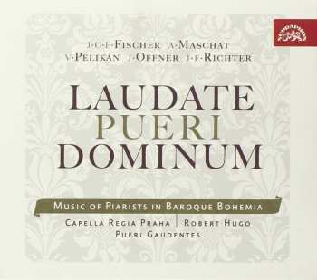 CD Capella Regia Musicalis: Laudate pueri dominum. Hudba slánskýc