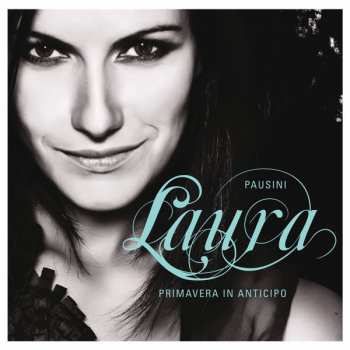 CD Laura Pausini: Primavera In Anticipo