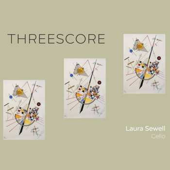CD Laura Sewell: Threescore