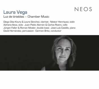 CD Laura Vega: Luz De Tinieblas - Chamber Music