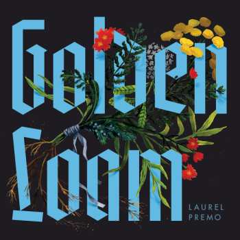 2LP Laurel Premo: Golden Loam