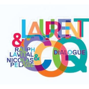 CD Laurent Coq: Dialogue