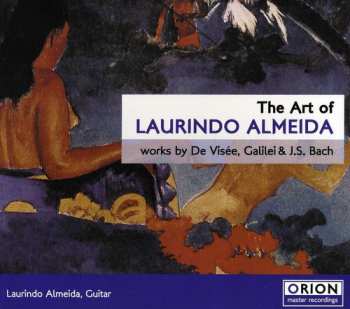 CD Laurindo Almeida: The Art Of Laurindo Almeida