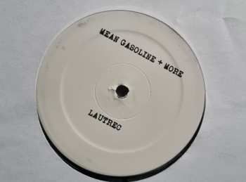 LP Lautrec: Mean Gasoline + More LTD
