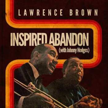 Album Johnny Hodges: Inspired Abandon