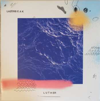 LP Lazerbeak: Luther