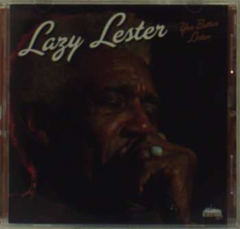 CD Lazy Lester: You Better Listen