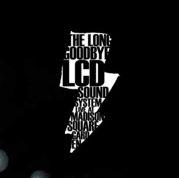 3CD/Coffret LCD Soundsystem: The Long Goodbye: LCD Soundsystem Live At Madison Square Garden
