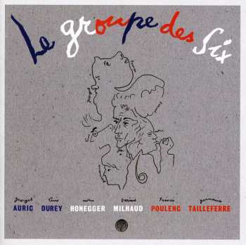 Album Le Groupe Des Six: Le Groupe Des Six