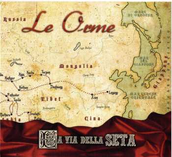 CD Le Orme: La Via Della Seta