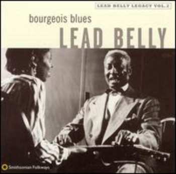 Album Leadbelly: Bourgeois Blues (Lead Belly Legacy Vol. 2)