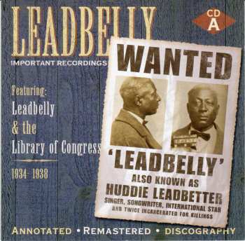 4CD/Coffret Leadbelly: Important Recordings 1934 - 1949