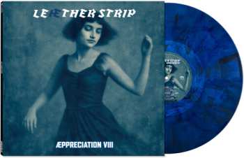 LP Leæther Strip: Aeppreciation Viii