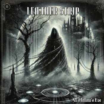 Album Leæther Strip: All Hallow's Eve