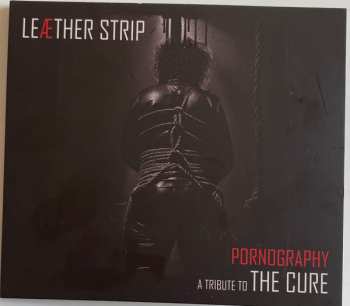 Album Leæther Strip: Pornography. A Tribute To The Cure