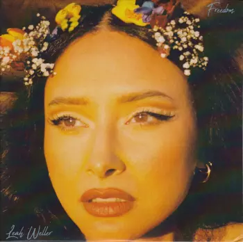 Leah Weller: Freedom