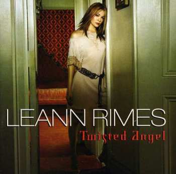 Album LeAnn Rimes: Twisted Angel