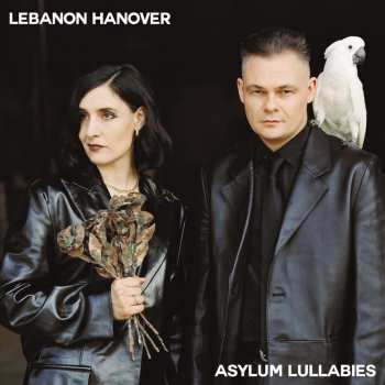 LP Lebanon Hanover: Asylum Lullabies CLR | LTD