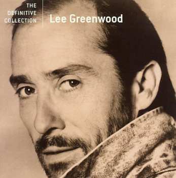 Album Lee Greenwood: The Definitive Collection