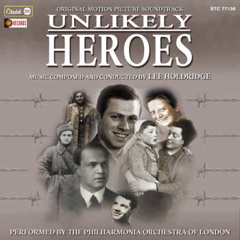 Album Lee Holdridge: Unlikely Heroes