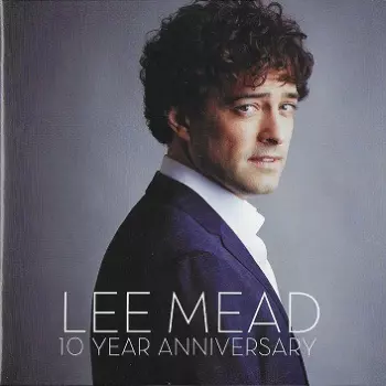Lee Mead: 10 Year Anniversary
