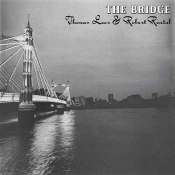 Album Robert Rental: The Bridge