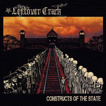 LP Leftöver Crack: Constructs Of The State (col. Vinyl)
