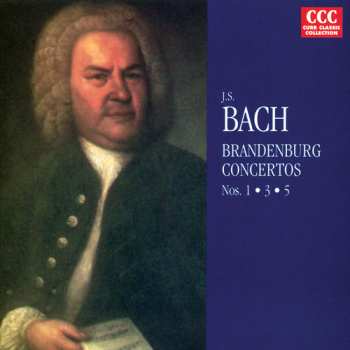 CD Gerhard Bosse: J.S. Bach BrandenBerg Concertos Nos.1•3•5