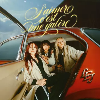 L.E.J: S'aimer C'est Une Galere
