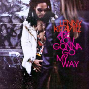 2LP Lenny Kravitz: Are You Gonna Go My Way