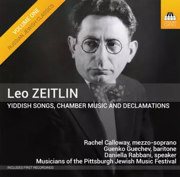 Yiddish Songs, Chamber Music And Declamations