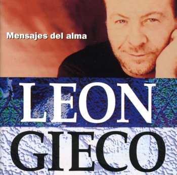 Album León Gieco: Mensajes Del Alma