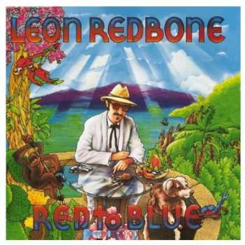 Album Leon Redbone: Red To Blue