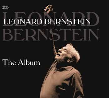 2CD Leonard Bernstein: The Album