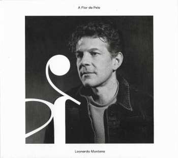 Album Leonardo Montana: A Flor Da Pele