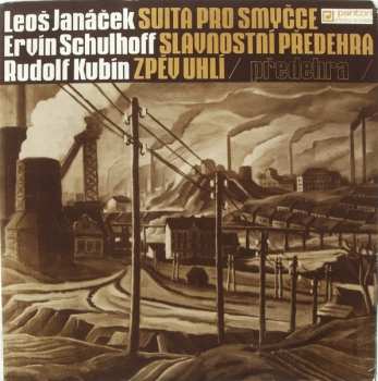 Album Leoš Janáček: Suita Pro Smyčce / Slavnostní Předehra / Zpěv Uhlí (Předehra)
