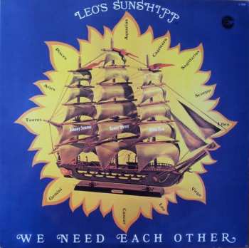 LP Leo's Sunshipp: We Need Each Other