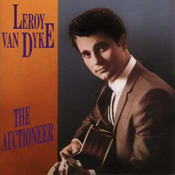 CD Leroy Van Dyke: The Auctioneer