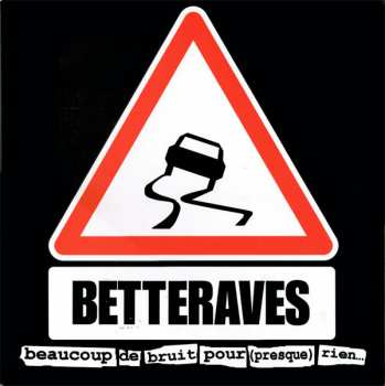 2LP Les Betteraves: Beaucoup De Bruit Pour (Presque) Rien...