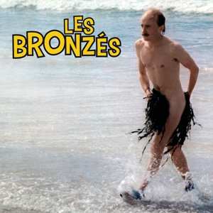 LP Les Bronzés: Les Bronzés  LTD | CLR