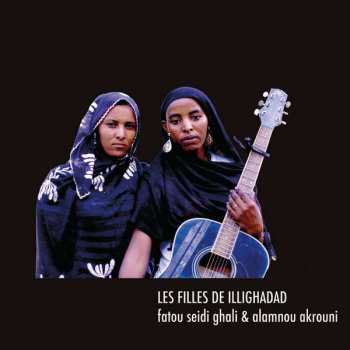 Album Les Filles De Illighadad: Les Filles De Illighadad