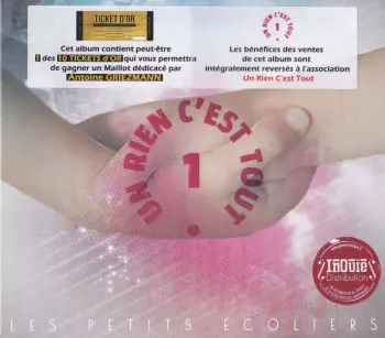 Les Petits Ecoliers: Un rien C'est Tout