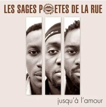2CD Les Sages Poetes De La Ru: Jusqua Lamour