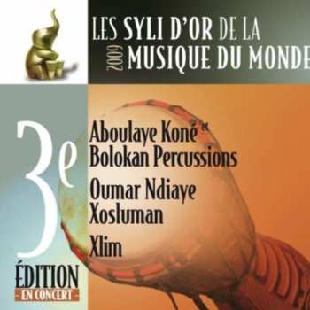 Album Les Syli D'or De La Musique Du Monde 2009-3eme Edi: Les Syli D'or De La Musique Du Monde 2009