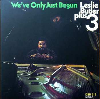 LP Leslie Butler Plus 3: We’ve Only Just Begun